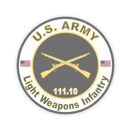 MOS 111.10 Light Weapons Infantry (U.S. Army) STICKER Vinyl Kiss-Cut Decal 3 Inch Transparent - The Sticker Space