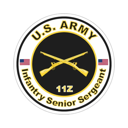 MOS 11Z Infantry Senior Sergeant (U.S. Army) STICKER Vinyl Die-Cut Decal 4 Inch - The Sticker Space