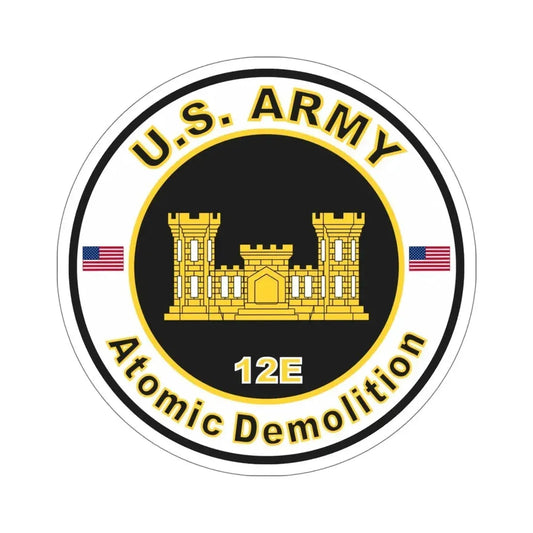 MOS 12E Atomic Demolition (U.S. Army) STICKER Vinyl Die-Cut Decal 6 Inch - The Sticker Space