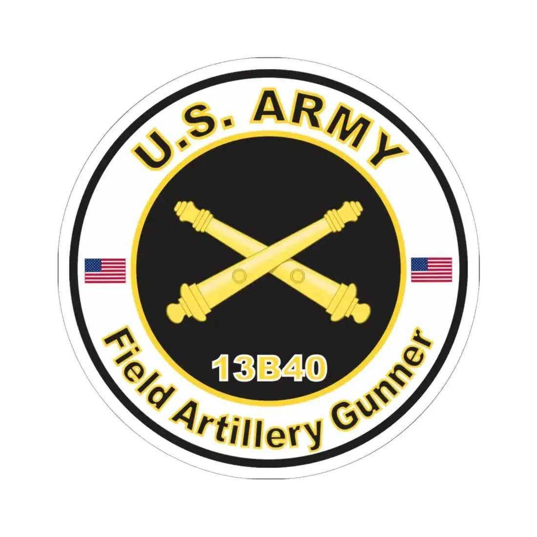 MOS 13B40 Field Artillery Gunner (U.S. Army) STICKER Vinyl Kiss-Cut Decal 6 Inch White - The Sticker Space