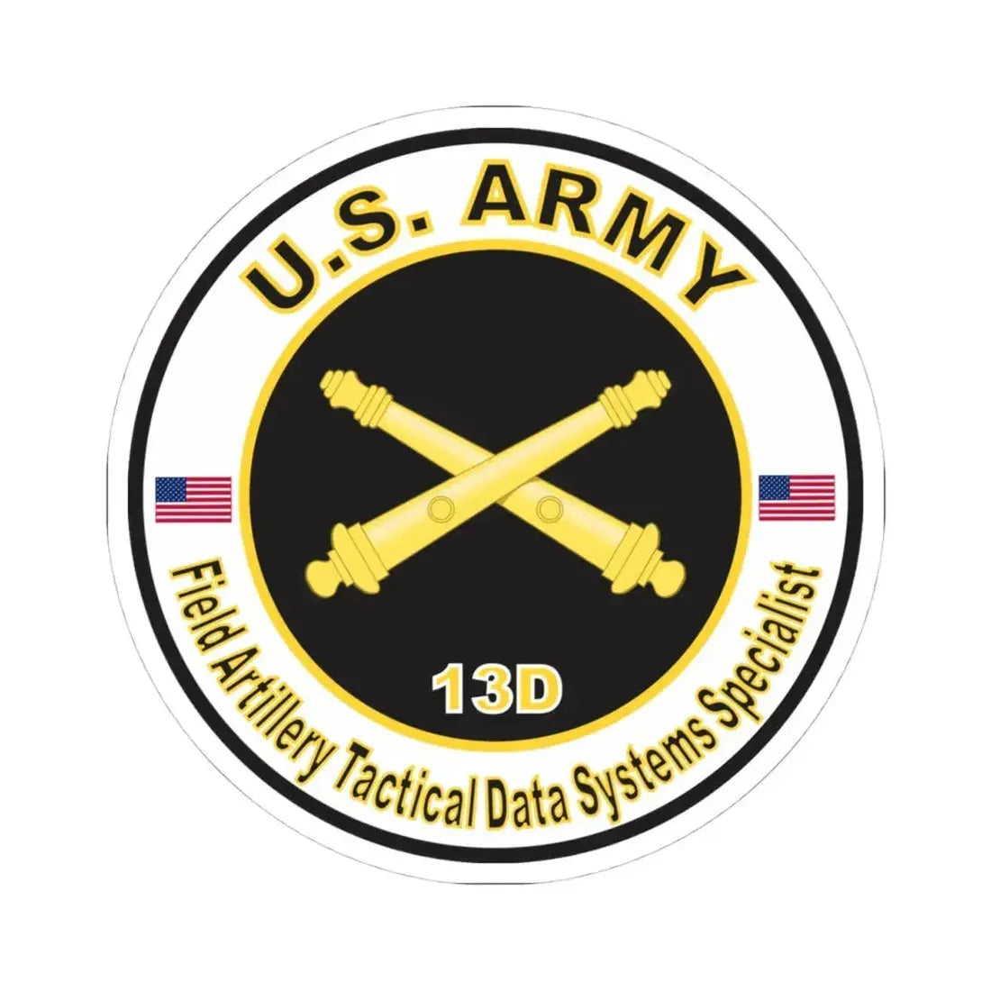 MOS 13D Field Artillery Tactical Data Systems Specialist (U.S. Army) STICKER Vinyl Kiss-Cut Decal 4 Inch White - The Sticker Space