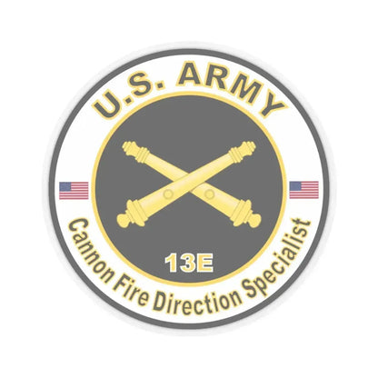 MOS 13E Cannon Fire Direction Specialist (U.S. Army) STICKER Vinyl Kiss-Cut Decal 3 Inch Transparent - The Sticker Space