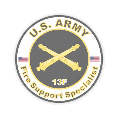 MOS 13F Fire Support Specialist (U.S. Army) STICKER Vinyl Kiss-Cut Decal 3 Inch Transparent - The Sticker Space