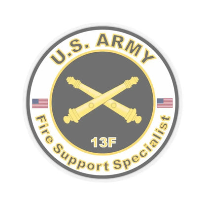 MOS 13F Fire Support Specialist (U.S. Army) STICKER Vinyl Kiss-Cut Decal 4 Inch Transparent - The Sticker Space