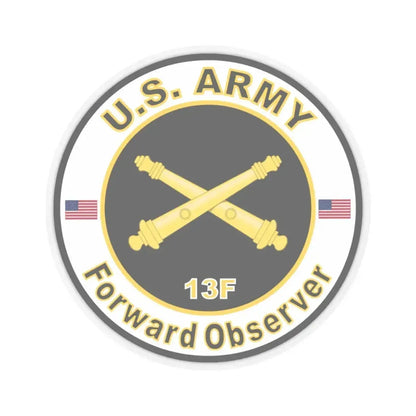MOS 13F Forward Observer (U.S. Army) STICKER Vinyl Kiss-Cut Decal 3 Inch Transparent - The Sticker Space