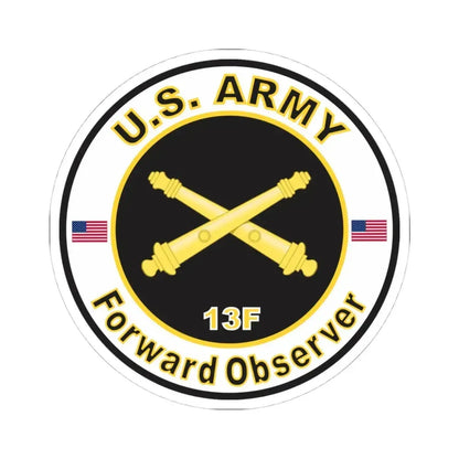 MOS 13F Forward Observer (U.S. Army) STICKER Vinyl Kiss-Cut Decal 4 Inch White - The Sticker Space