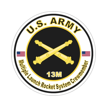 MOS 13M Multiple Launch Rocket System Crewmember (U.S. Army) STICKER Vinyl Die-Cut Decal 5 Inch - The Sticker Space