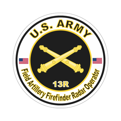 MOS 13R Field Artillery Firefinder Radar Operator (U.S. Army) STICKER Vinyl Die-Cut Decal-6 Inch-The Sticker Space