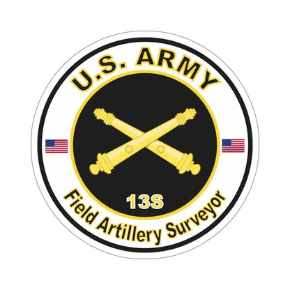 MOS 13S Field Artillery Surveyor (U.S. Army) STICKER Vinyl Die-Cut Decal 6 Inch - The Sticker Space