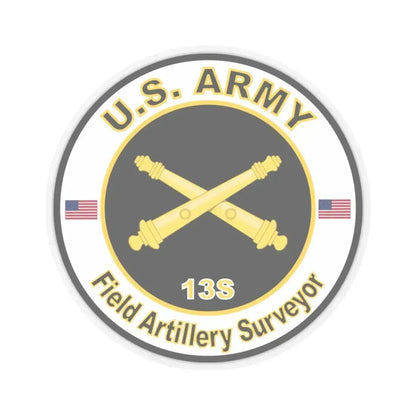 MOS 13S Field Artillery Surveyor (U.S. Army) STICKER Vinyl Kiss-Cut Decal 4 Inch Transparent - The Sticker Space