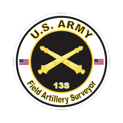 MOS 13S Field Artillery Surveyor (U.S. Army) STICKER Vinyl Kiss-Cut Decal 4 Inch White - The Sticker Space