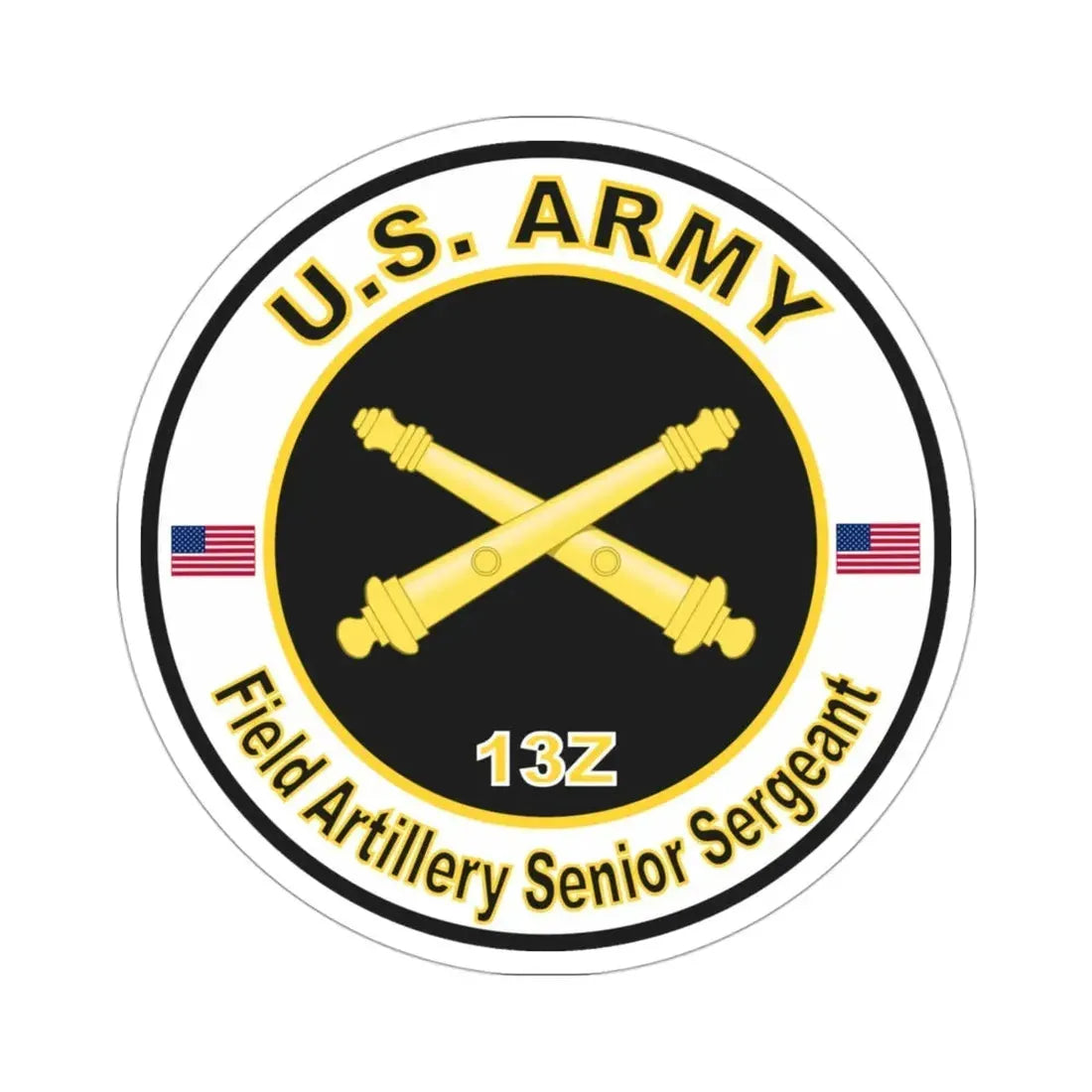 MOS 13Z Field Artillery Senior Sergeant (U.S. Army) STICKER Vinyl Die-Cut Decal - The Sticker Space