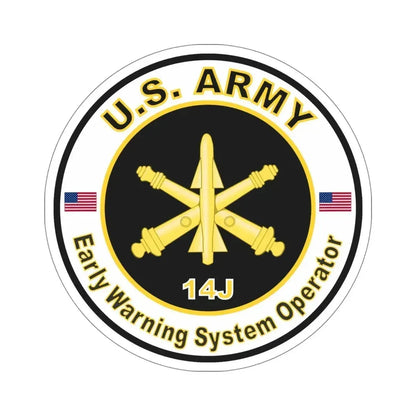 MOS 14J Early Warning System Operator (U.S. Army) STICKER Vinyl Die-Cut Decal 6 Inch - The Sticker Space