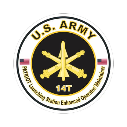 MOS 14T PATRIOT Launching Station Enhanced Operator Maintainer (U.S. Army) STICKER Vinyl Kiss-Cut Decal 3 Inch White - The Sticker Space