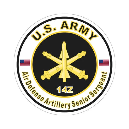 MOS 14Z Air Defense Artillery Senior Sergeant (U.S. Army) STICKER Vinyl Die-Cut Decal 4 Inch - The Sticker Space