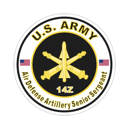 MOS 14Z Air Defense Artillery Senior Sergeant (U.S. Army) STICKER Vinyl Die-Cut Decal - The Sticker Space