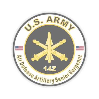 MOS 14Z Air Defense Artillery Senior Sergeant (U.S. Army) STICKER Vinyl Kiss-Cut Decal 6 Inch Transparent - The Sticker Space