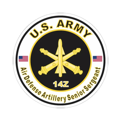 MOS 14Z Air Defense Artillery Senior Sergeant (U.S. Army) STICKER Vinyl Kiss-Cut Decal 6 Inch White - The Sticker Space
