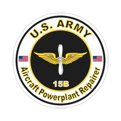 MOS 15B Aircraft Powerplant Repairer (U.S. Army) STICKER Vinyl Die-Cut Decal 2 Inch - The Sticker Space