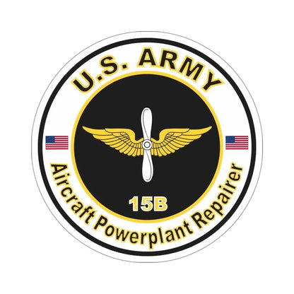 MOS 15B Aircraft Powerplant Repairer (U.S. Army) STICKER Vinyl Die-Cut Decal 5 Inch - The Sticker Space