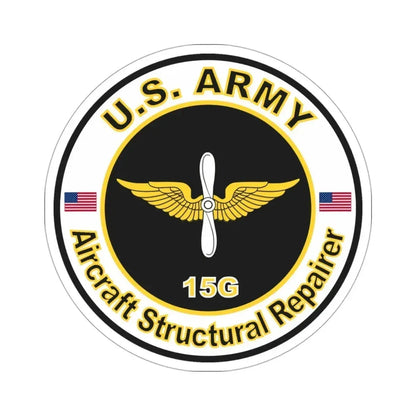 MOS 15G Aircraft Structural Repairer (U.S. Army) STICKER Vinyl Die-Cut Decal 3 Inch - The Sticker Space