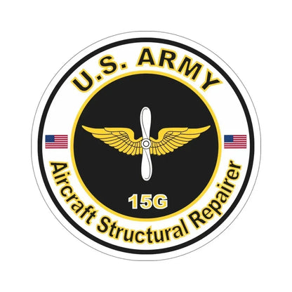 MOS 15G Aircraft Structural Repairer (U.S. Army) STICKER Vinyl Die-Cut Decal 6 Inch - The Sticker Space