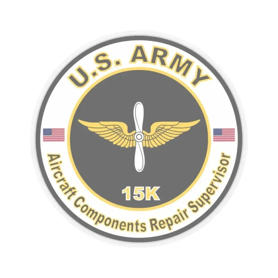 MOS 15K Aircraft Components Repairer Supervisor (U.S. Army) STICKER Vinyl Kiss-Cut Decal 2 Inch Transparent - The Sticker Space