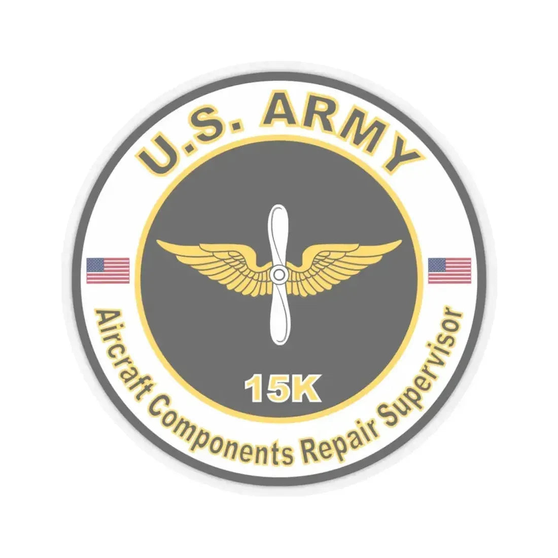 MOS 15K Aircraft Components Repairer Supervisor (U.S. Army) STICKER Vinyl Kiss-Cut Decal 4 Inch Transparent - The Sticker Space