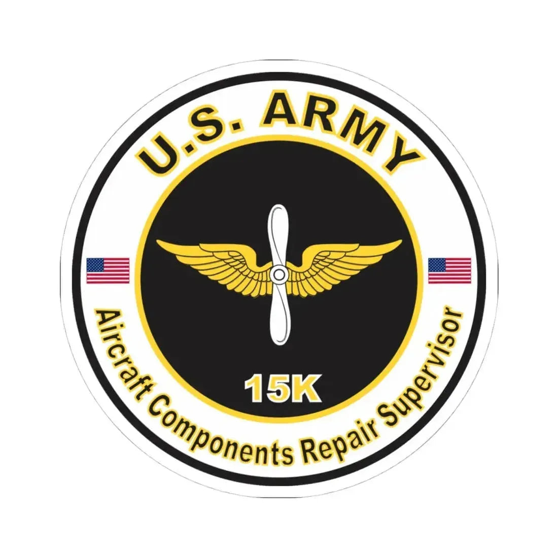 MOS 15K Aircraft Components Repairer Supervisor (U.S. Army) STICKER Vinyl Kiss-Cut Decal 4 Inch White - The Sticker Space