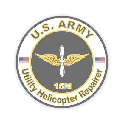 MOS 15M Utility Helicopter Repairer (U.S. Army) STICKER Vinyl Kiss-Cut Decal 4 Inch Transparent - The Sticker Space