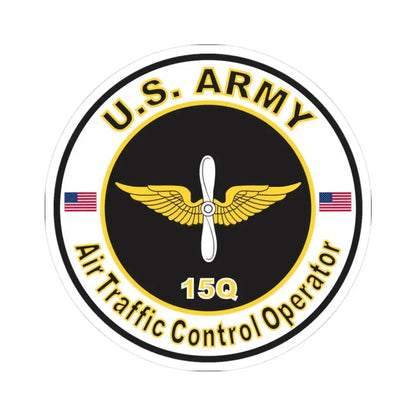 MOS 15Q Air Traffic Control Operator (U.S. Army) STICKER Vinyl Kiss-Cut Decal 3 Inch White - The Sticker Space