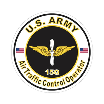 MOS 15Q Air Traffic Control Operator (U.S. Army) STICKER Vinyl Kiss-Cut Decal 6 Inch White - The Sticker Space