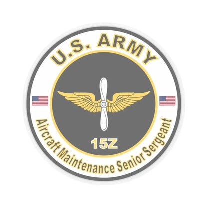 MOS 15Z Aircraft Maintenance Senior Sergeant (U.S. Army) STICKER Vinyl Kiss-Cut Decal 3 Inch Transparent - The Sticker Space