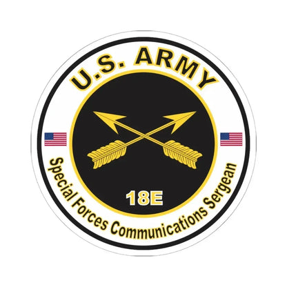 MOS 18E Special Forces Communications Sergeant (U.S. Army) STICKER Vinyl Kiss-Cut Decal 6 Inch White - The Sticker Space