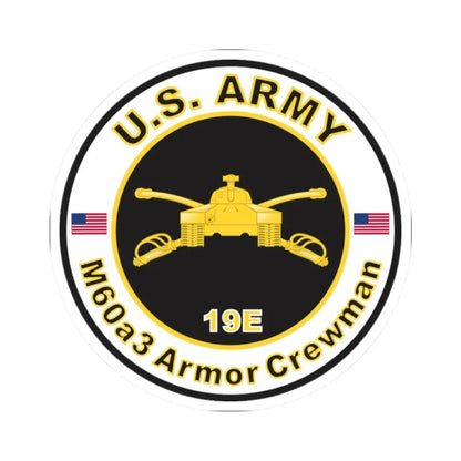 MOS 19E M60a3 Armor Crewman (U.S. Army) STICKER Vinyl Kiss-Cut Decal - The Sticker Space