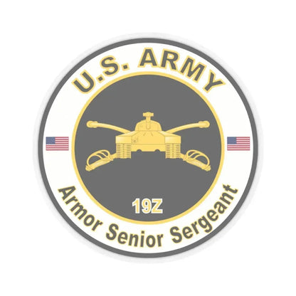 MOS 19Z Armor Senior Sergeant (U.S. Army) STICKER Vinyl Kiss-Cut Decal 3 Inch Transparent - The Sticker Space