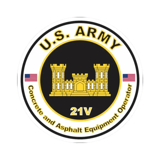 MOS 21V Concrete and Asphault Equipment Operator (U.S. Army) STICKER Vinyl Kiss-Cut Decal 2 Inch White - The Sticker Space