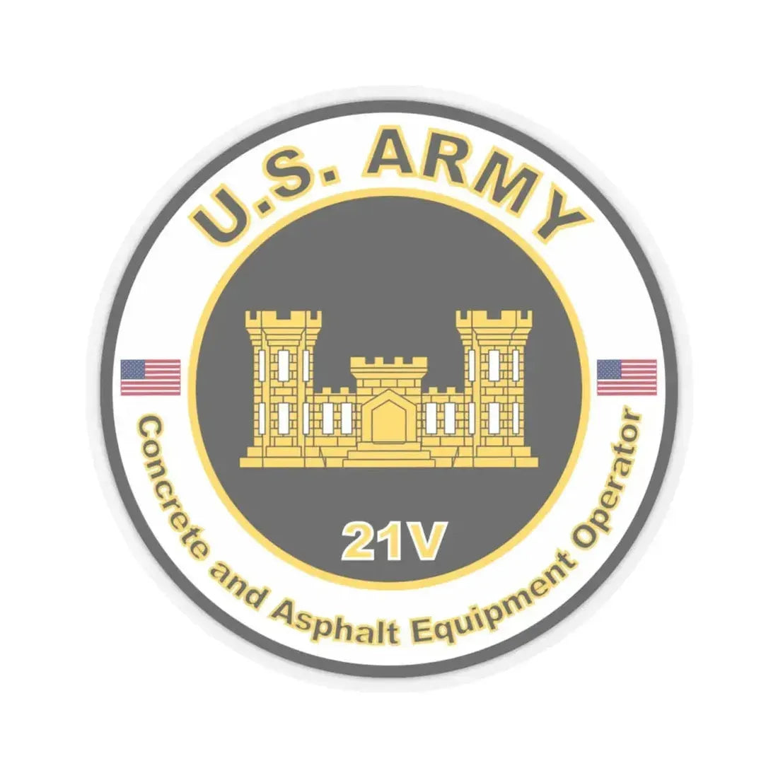 MOS 21V Concrete and Asphault Equipment Operator (U.S. Army) STICKER Vinyl Kiss-Cut Decal 6 Inch Transparent - The Sticker Space