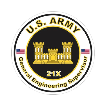 MOS 21X General Engineering Supervisor (U.S. Army) STICKER Vinyl Kiss-Cut Decal 4 Inch White - The Sticker Space