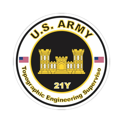 MOS 21Y Topographic Engineering Supervisor (U.S. Army) STICKER Vinyl Kiss-Cut Decal 6 Inch White - The Sticker Space