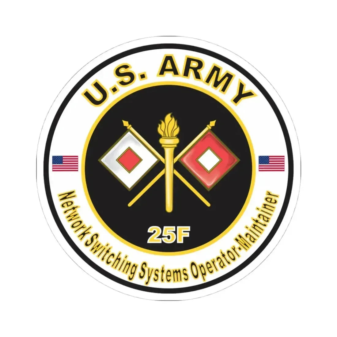 MOS 25F Network Switching Systems Operator-Maintainer (U.S. Army) STICKER Vinyl Kiss-Cut Decal 4 Inch White - The Sticker Space