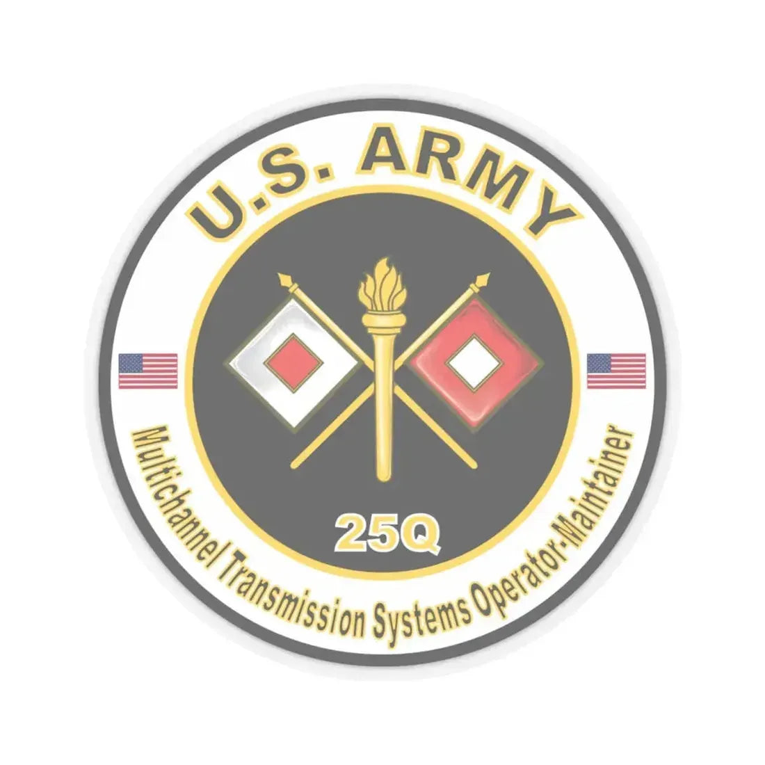 MOS 25Q Multichannel Transmission Systems Operator Maintainer (U.S. Army) STICKER Vinyl Kiss-Cut Decal 4 Inch Transparent - The Sticker Space
