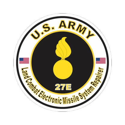 MOS 27E Land Combat Electronic Missile System Repairer (U.S. Army) STICKER Vinyl Kiss-Cut Decal 4 Inch White - The Sticker Space