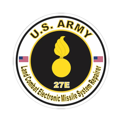 MOS 27E Land Combat Electronic Missile System Repairer (U.S. Army) STICKER Vinyl Kiss-Cut Decal 6 Inch White - The Sticker Space