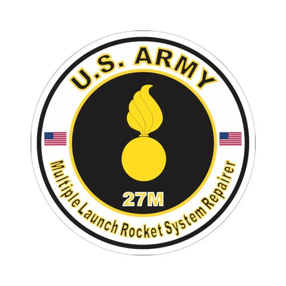 MOS 27M Multiple Launch Rocket System Repairer (U.S. Army) STICKER Vinyl Kiss-Cut Decal 6 Inch White - The Sticker Space