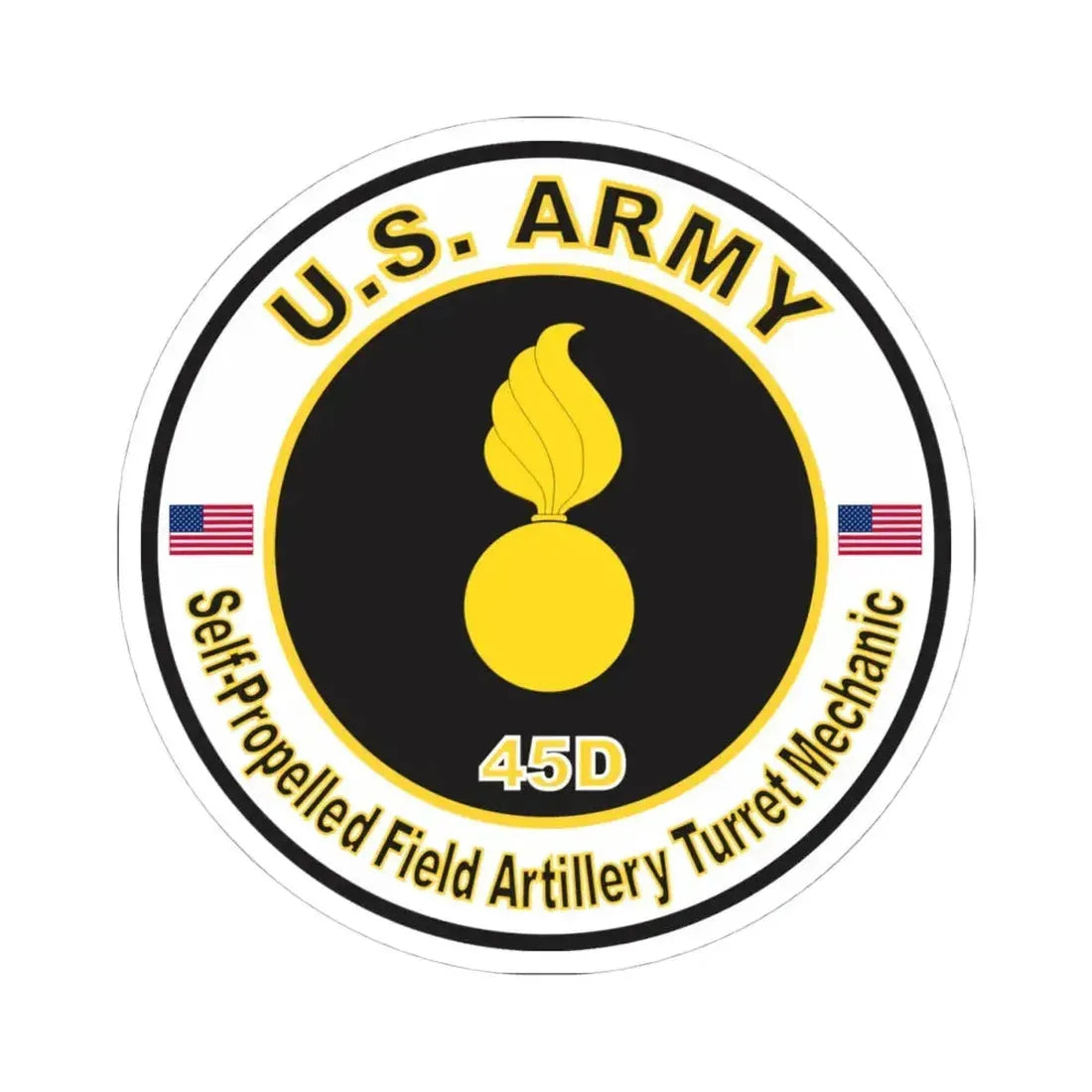 MOS 45D Self-Propelled Field Artillery Turret Mechanic (U.S. Army) STICKER Vinyl Kiss-Cut Decal 4 Inch White - The Sticker Space