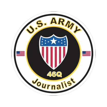 MOS 46Q Journalist (U.S. Army) STICKER Vinyl Kiss-Cut Decal 3 Inch White - The Sticker Space