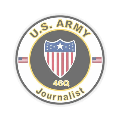 MOS 46Q Journalist (U.S. Army) STICKER Vinyl Kiss-Cut Decal 4 Inch Transparent - The Sticker Space