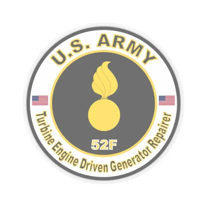MOS 52F Turbine Engine Driven Generator Repairer (U.S. Army) STICKER Vinyl Kiss-Cut Decal 2 Inch Transparent - The Sticker Space