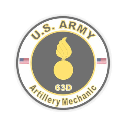 MOS 63D Artillery Mechanic (U.S. Army) STICKER Vinyl Kiss-Cut Decal 2 Inch Transparent - The Sticker Space